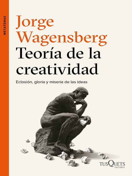 Title details for Teoría de la creatividad by Jorge Wagensberg - Wait list